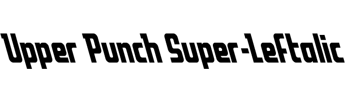 Upper Punch Super-Leftalic  Free Fonts Download