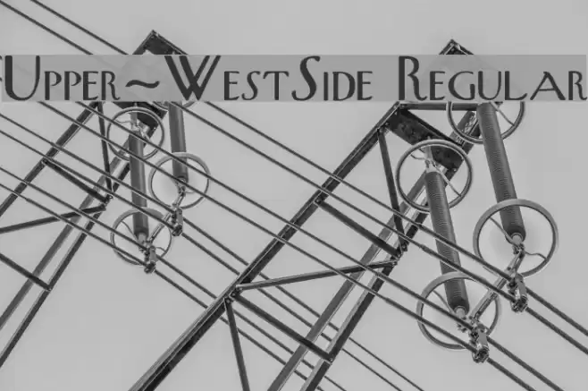 Upper-WestSide Regular フォント examples