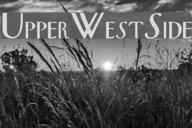 UpperWestSide Schriftart examples