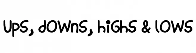 Ups, Downs, Highs & Lows  Frei Schriftart Herunterladen