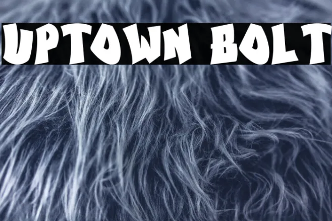 Uptown Bolt Example 3