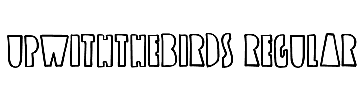 UpwiththeBirds-Regular फ़ॉन्ट