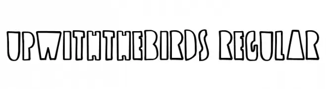 UpwiththeBirds-Regular  font caratteri gratis