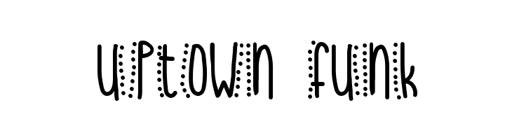 uptown funk  Free Fonts Download