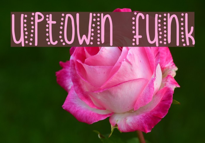 uptown funk Font examples