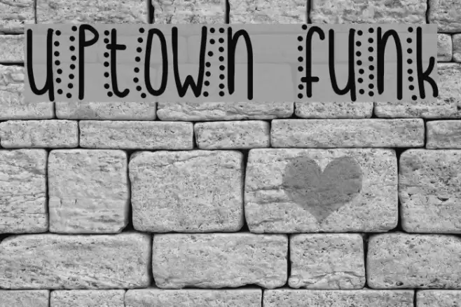 uptown funk Font examples