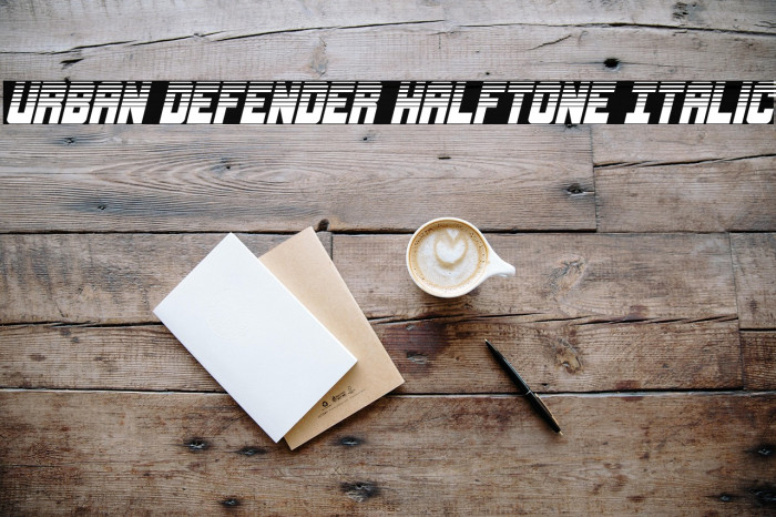 Urban Defender Halftone Italic Example 2