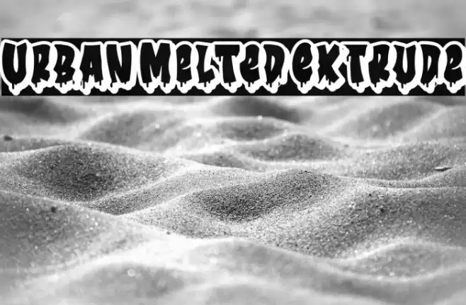 Urban Melted Extrude Font examples