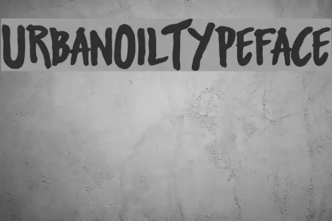 UrbanOilTypeface フォント examples
