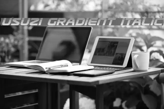 Usuzi Gradient Italic Font examples