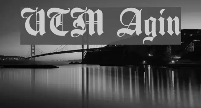 UTM Agin Font examples