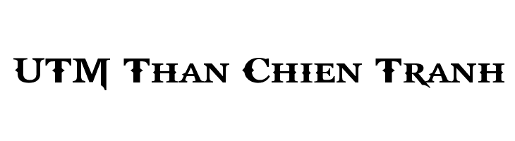 UTM Than Chien Tranh Шрифта