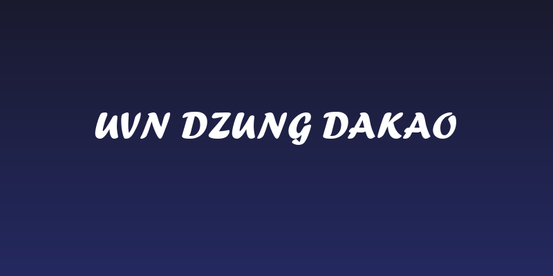 UVN Dzung Dakao Social Header