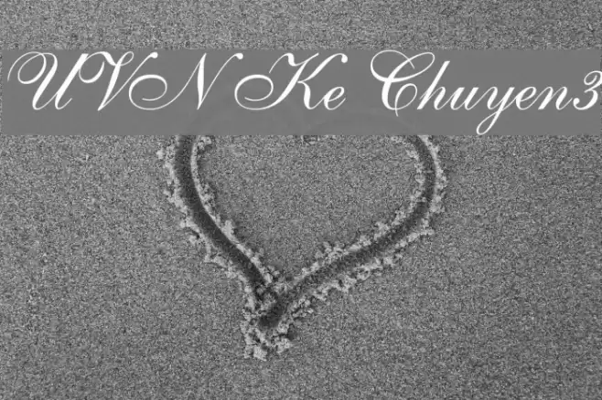UVN Ke Chuyen3 Font examples