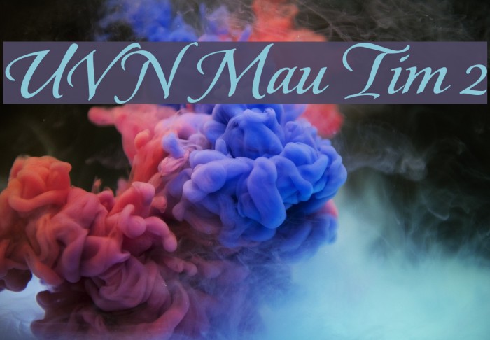 UVN Mau Tim 2 Font examples