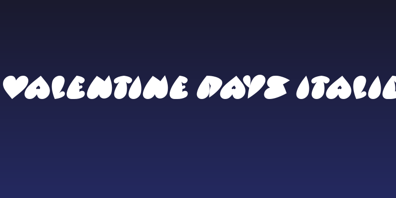 VALENTINE DAYS Italic Social Header
