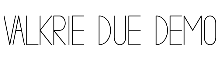 VALKRIE DUE demo  免费字体下载