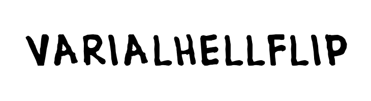 VARIALHELLFLIP Font