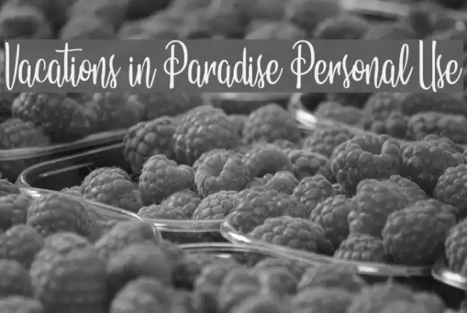 Vacations in Paradise Personal Use Font examples