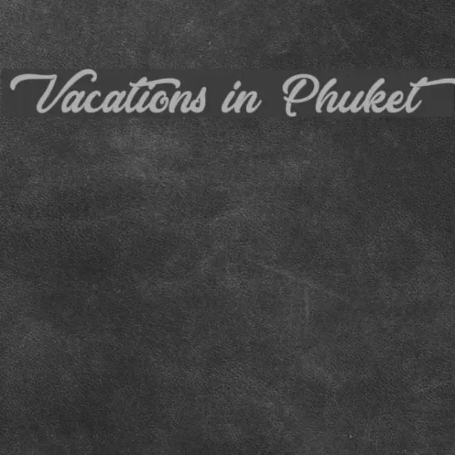 Vacations in Phuket Font examples