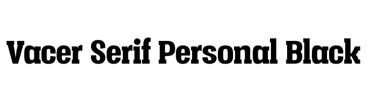 Vacer Serif Personal Black  Free Fonts Download