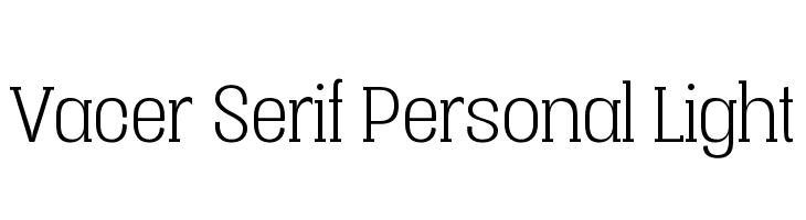 Vacer Serif Personal Light  font caratteri gratis
