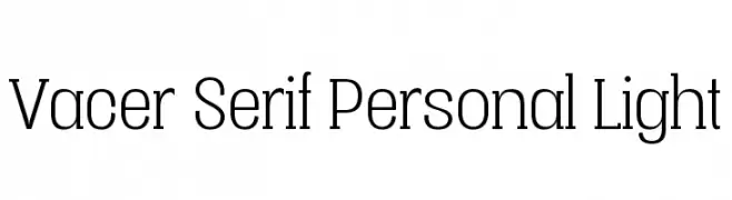 Vacer Serif Personal Light Шрифта