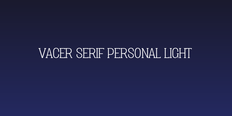 Vacer Serif Personal Light Social Header