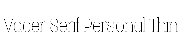 Vacer Serif Personal Thin  Frei Schriftart Herunterladen