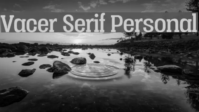 Vacer Serif Personal Font examples