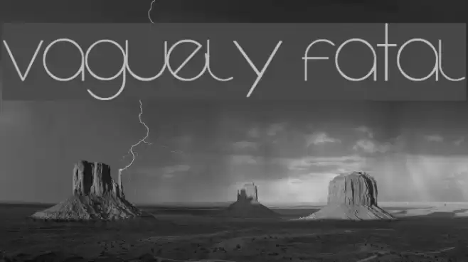 Vaguely Fatal Font examples