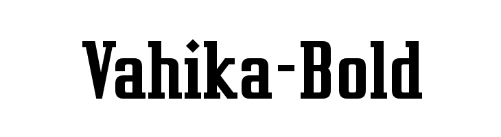 Vahika-Bold Font
