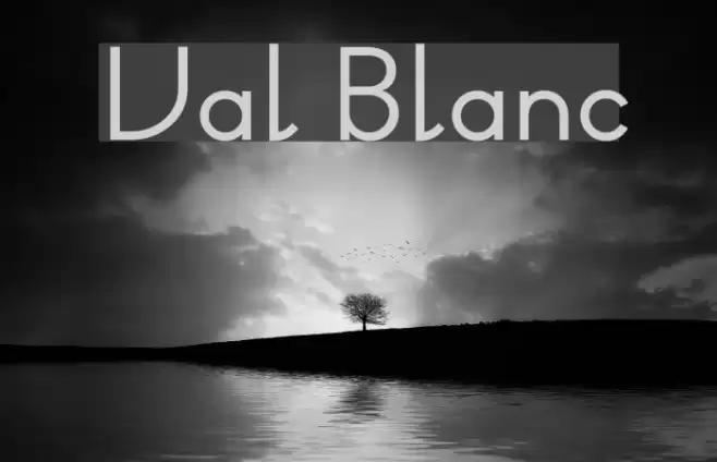 Val Blanc Font examples