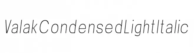 Valak Condensed Light Italic  Descarca Fonturi Gratis
