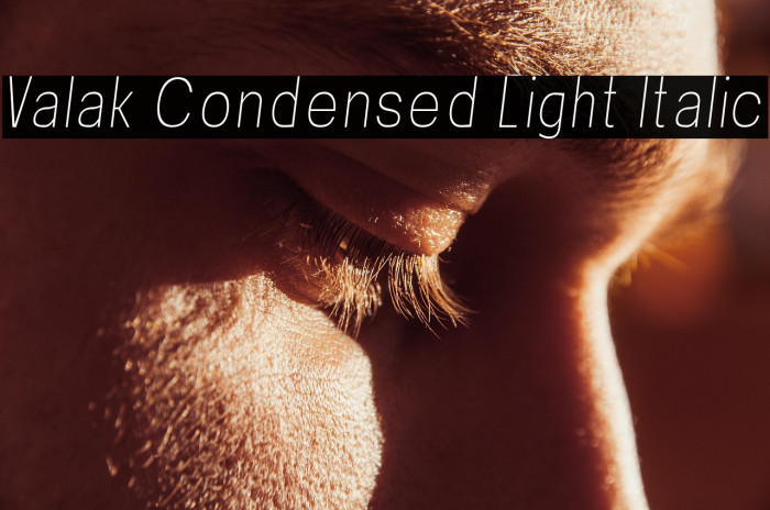 Valak Condensed Light Italic Example 1