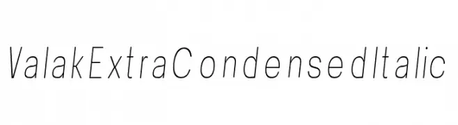 Valak Extra Condensed Italic  les polices de caractères gratuit tlcharger