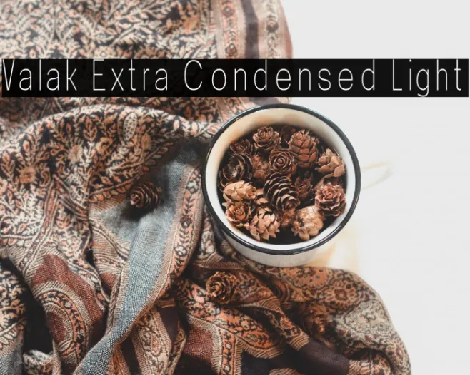 Valak Extra Condensed Light Example 3