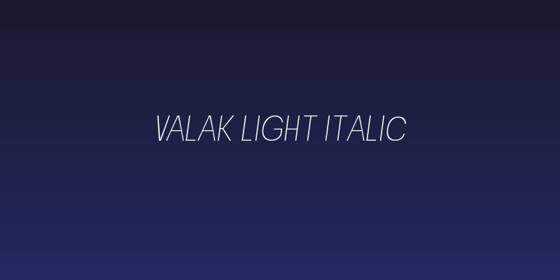 Valak Light Italic Social Header