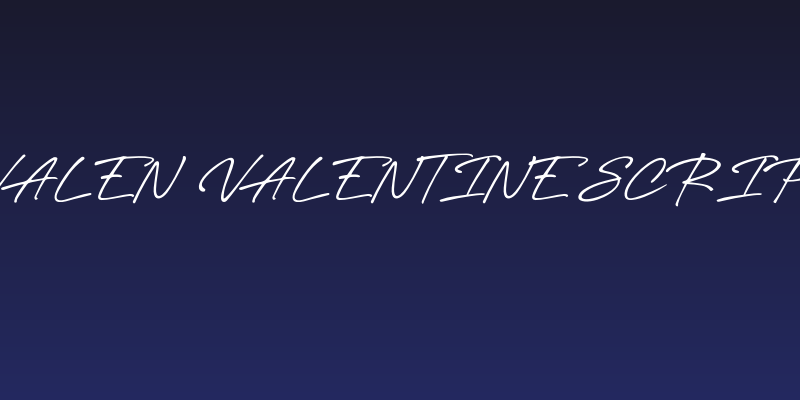 Valen Valentine Script Social Header