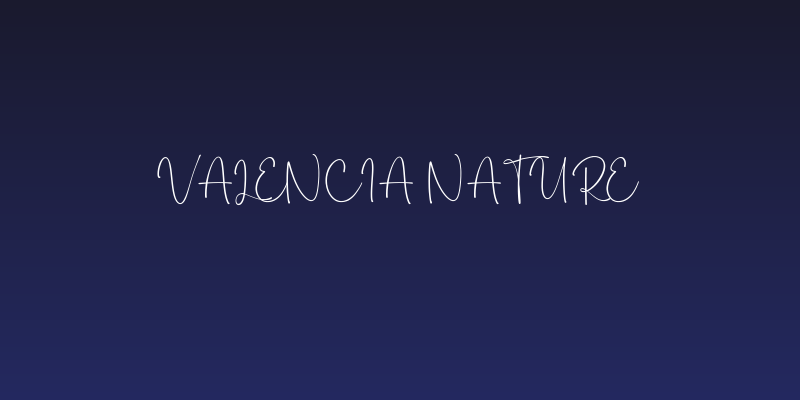 Valencia Nature Social Header