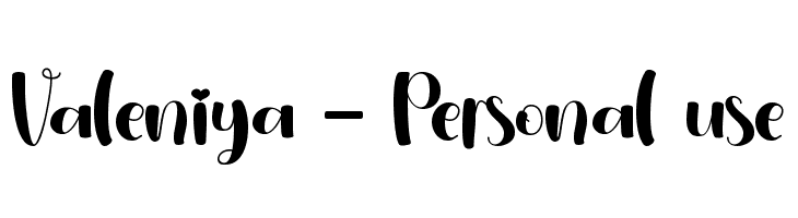 Valeniya - Personal use  baixar fontes gratis