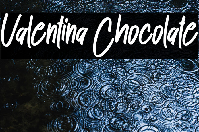 Valentina Chocolate Example 3