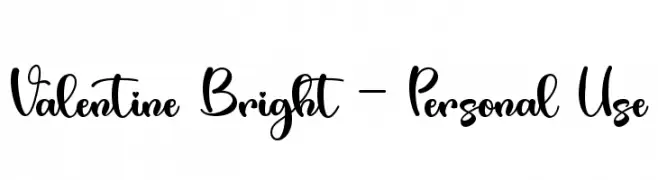 Valentine Bright - Personal Use  नि: शुल्क फ़ॉन्ट्स डाउनलोड