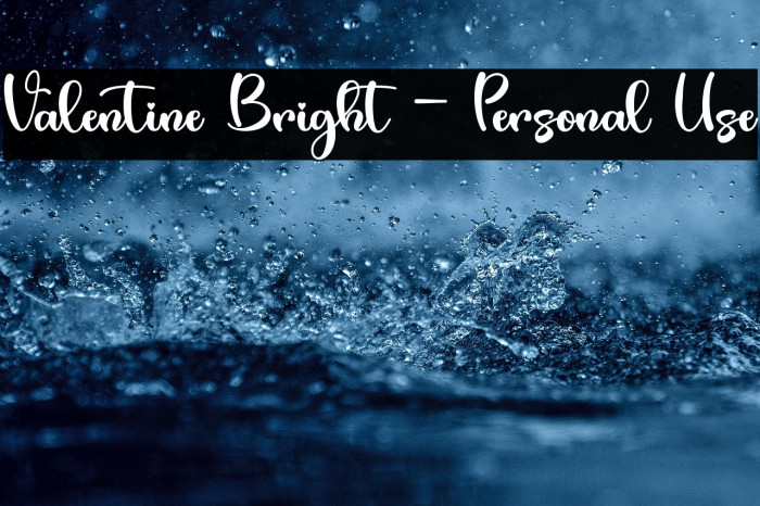 Valentine Bright - Personal Use Example 3