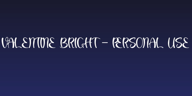 Valentine Bright - Personal Use Social Header