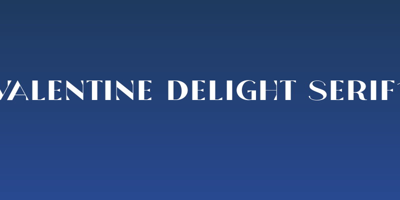 Valentine Delight Serif1 Social Header