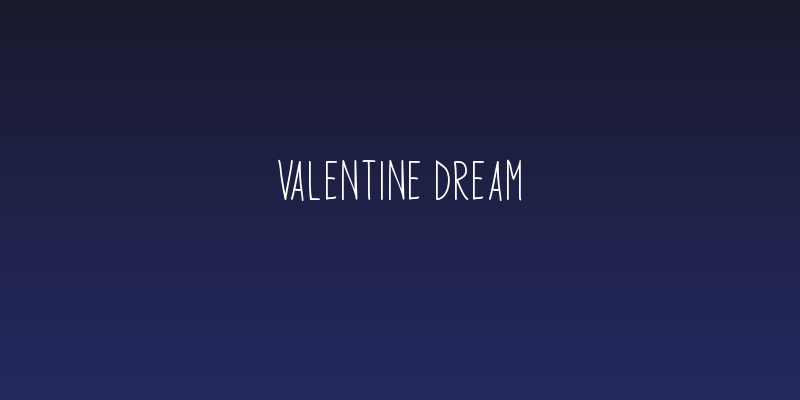 Valentine Dream Social Header