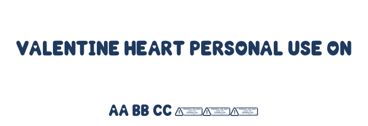 Valentine Heart PERSONAL USE ON Font Preview