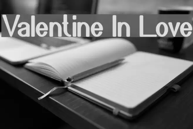 Valentine In Love Font examples