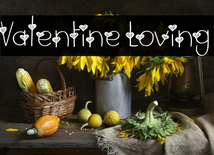 Valentine Loving Example 1